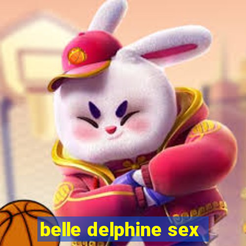 belle delphine sex